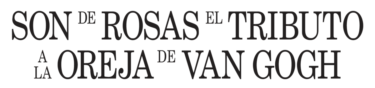 Son de Rosas, tributo a La Oreja de Van Gogh